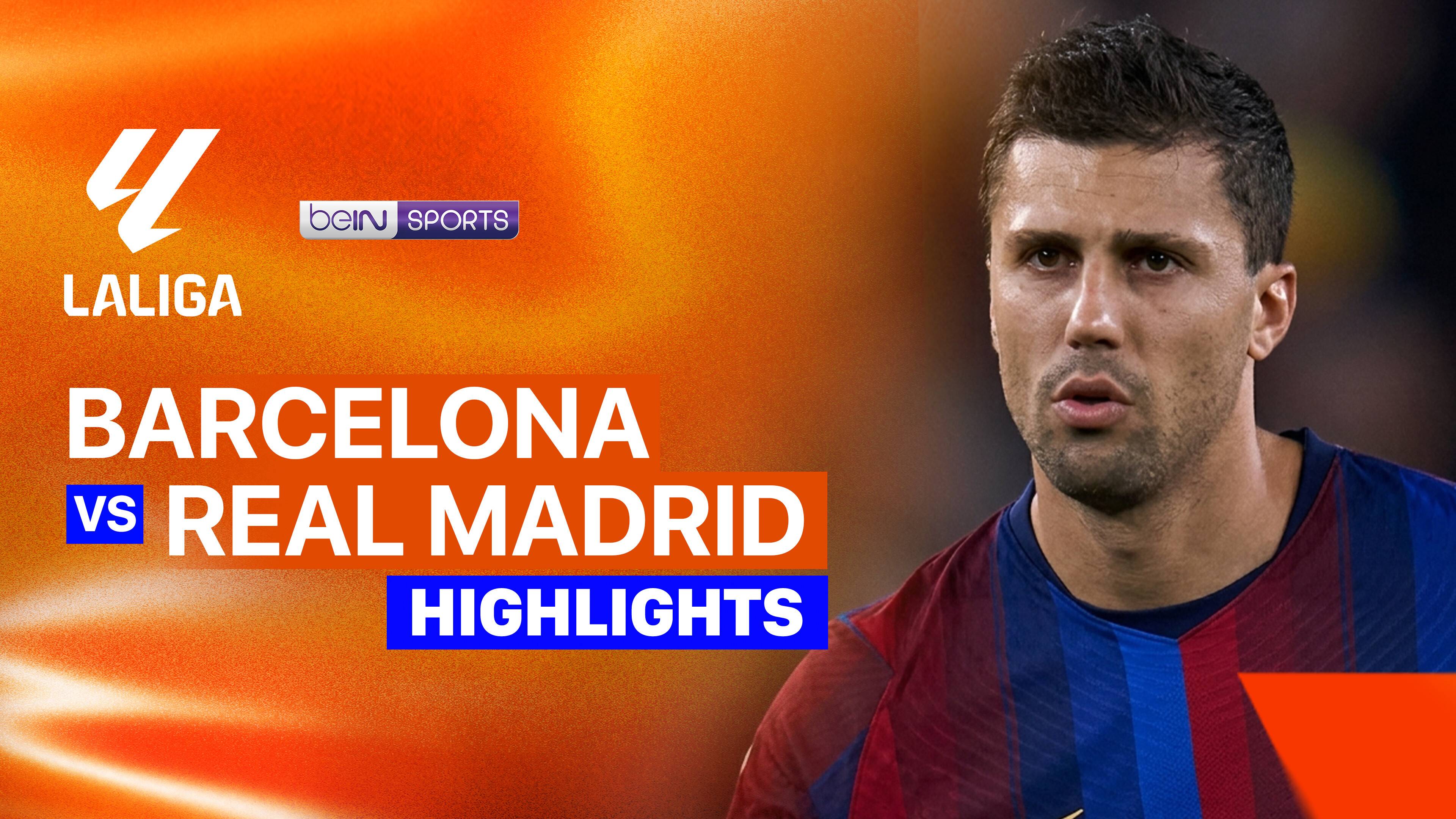 Barcelona vs Real Madrid
