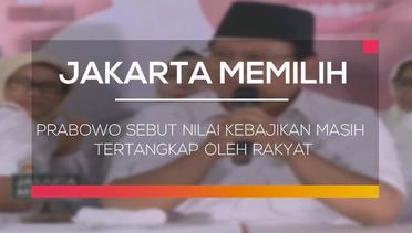 Prabowo Sebut Nilai Kebajikan Masih Tertangkap oleh Rakyat - Jakarta Memilih