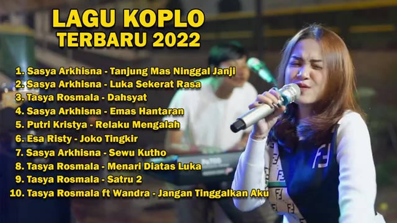 Lagu Koplo Kompilasi Terbaru 2022
