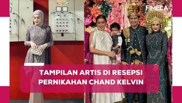 6 Potret Tampilan Artis di Resepsi Pernikahan Chand Kelvin