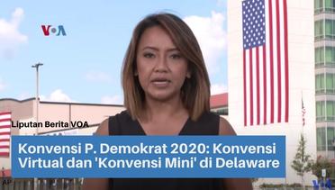 Konvensi P. Demokrat 2020: Konvensi Virtual dan 'Konvensi Mini' di Delaware
