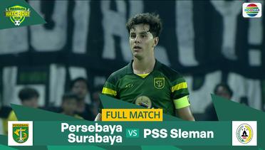 Persebaya VS PSS Sleman - Full Match | Persebaya Matchday 2025