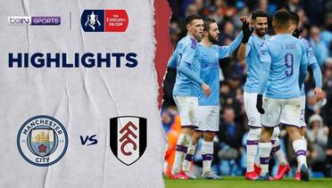 Match Highlight I Manchester City 4 vs 0 Fulham I The Emirates FA Cup 4th Round 2020