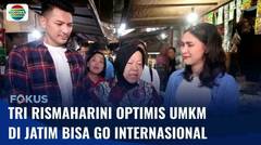 Blak-blakan Cagub Risma Ingin Bawa Jawa Timur Resik, Adil, dan Beradab | Fokus