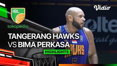 Tangerang Hawks vs Bima Perkasa Jogja - Highlights | IBL Tokopedia 2024