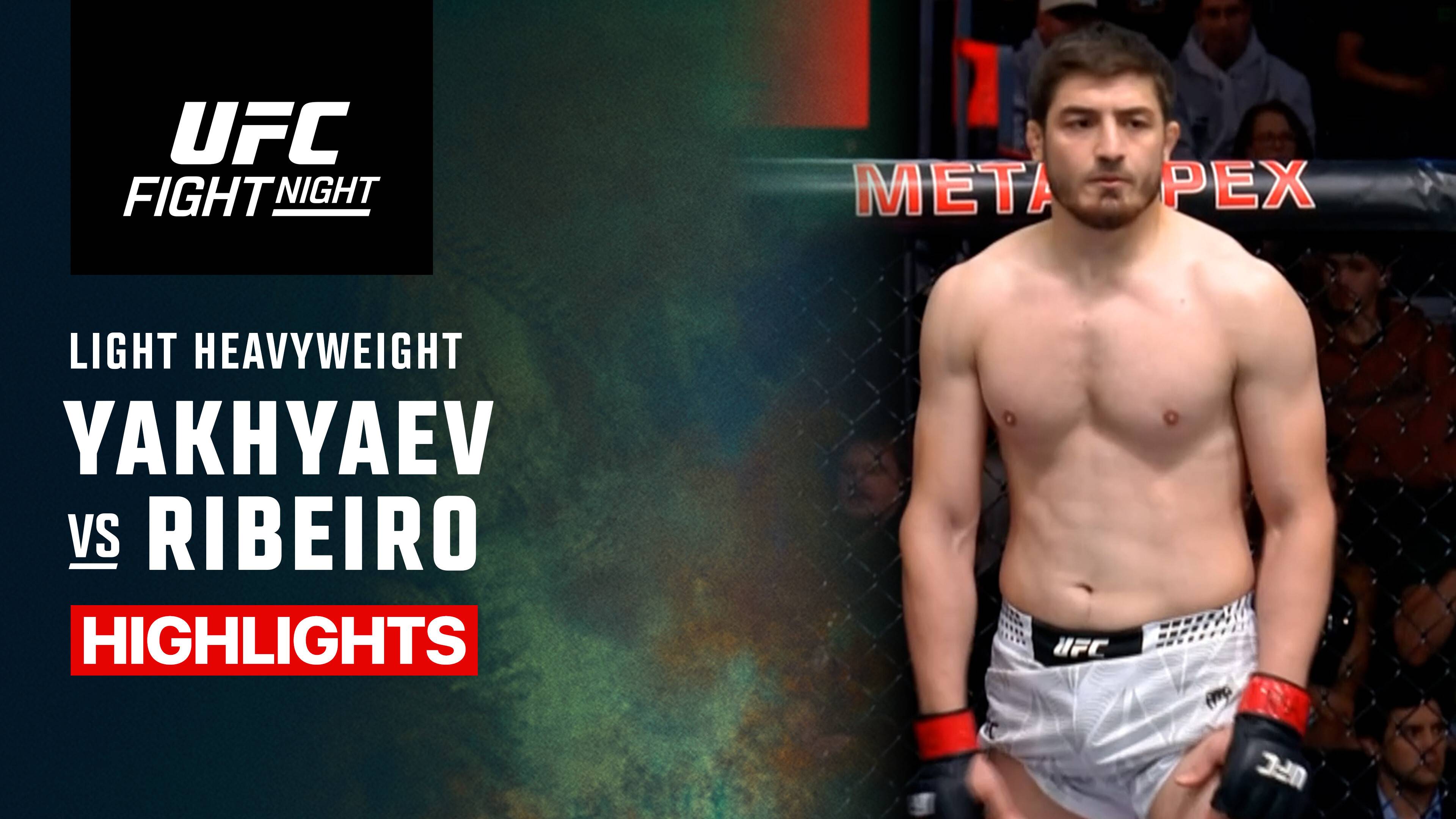 Abdul Rakhman Yakhyaev vs Brendson Ribeiro - Light Heavyweight | UFC Fight Night
