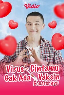 Virus Cintamu Gak Ada Vaksin Boosternya