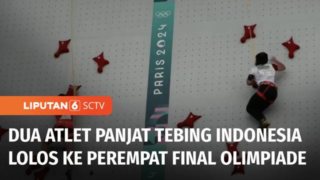 Dua Atlet Panjat Tebing Indonesia Lolos ke Babak Perempat Final Cabor Panjat Tebing | Liputan 6