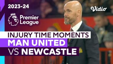 Momen Injury Time | Man United vs Newcastle | Premier League 2023/24