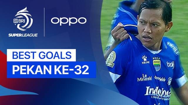 5 Gol Terbaik Pekan 32 | BRI Super League 2025/26