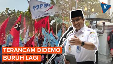 Kronologi Anies Menaikkan UMP hingga Putusan PTUN Jakarta