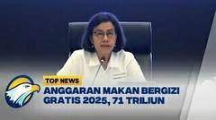 Anggaran Makan Bergizi Gratis 2025, Rp71 Triliun