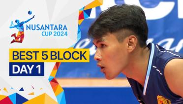 5 Block Terbaik Hari ke-1 | Nusantara Cup 2024