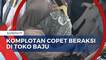 Terekam CCTV, Komplotan Copet Beraksi di Toko Baju di Malang
