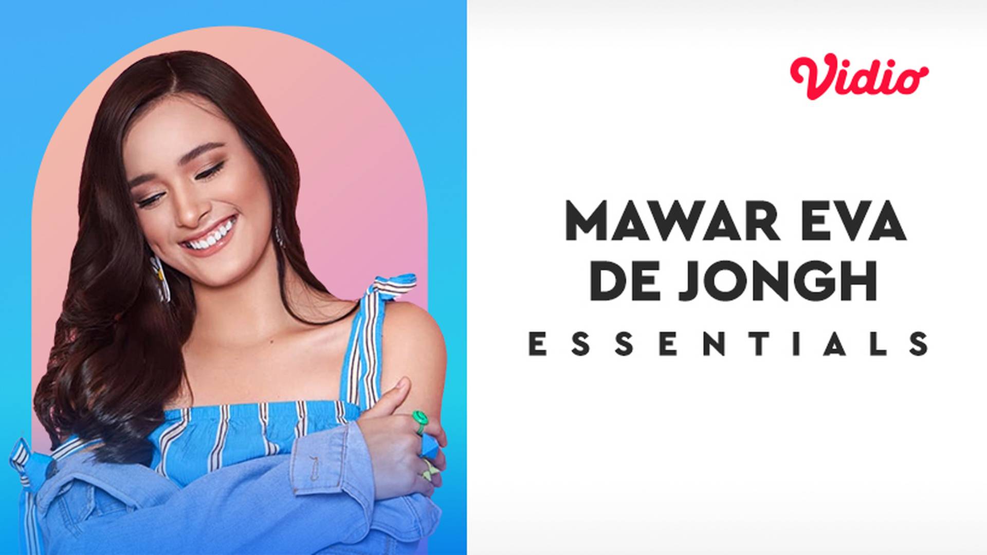 Essentials: Mawar Eva de Jongh