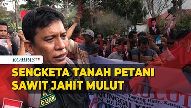 Aksi Petani Jahit Mulut Buntut Sengketa Tanah di Riau Diduga Ada Keterlibatan Mafia