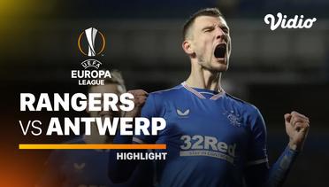 Highlight - Rangers vs Antwerp I UEFA Europa League 2020/2021