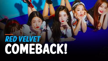Catat, Red Velvet Bakal Comeback 16 Agustus!