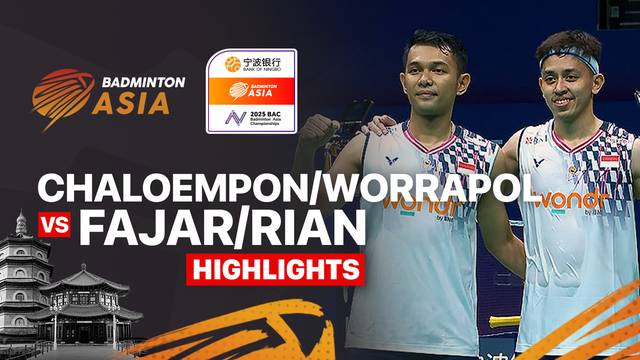 Chaloempon Charoenkitamorn/Worrapol Thongsa-nga (THA) vs Fajar Alfian/Muhammad Rian Ardianto (INA) - Highlights | Badminton Asia Championships 2025 - Men's Doubles