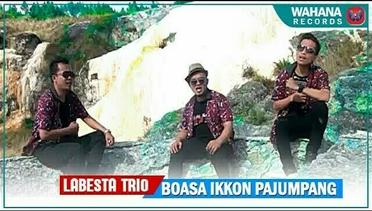 LABESTA TRIO - Boasa Ikkon Pajumpang (Official Music Video)