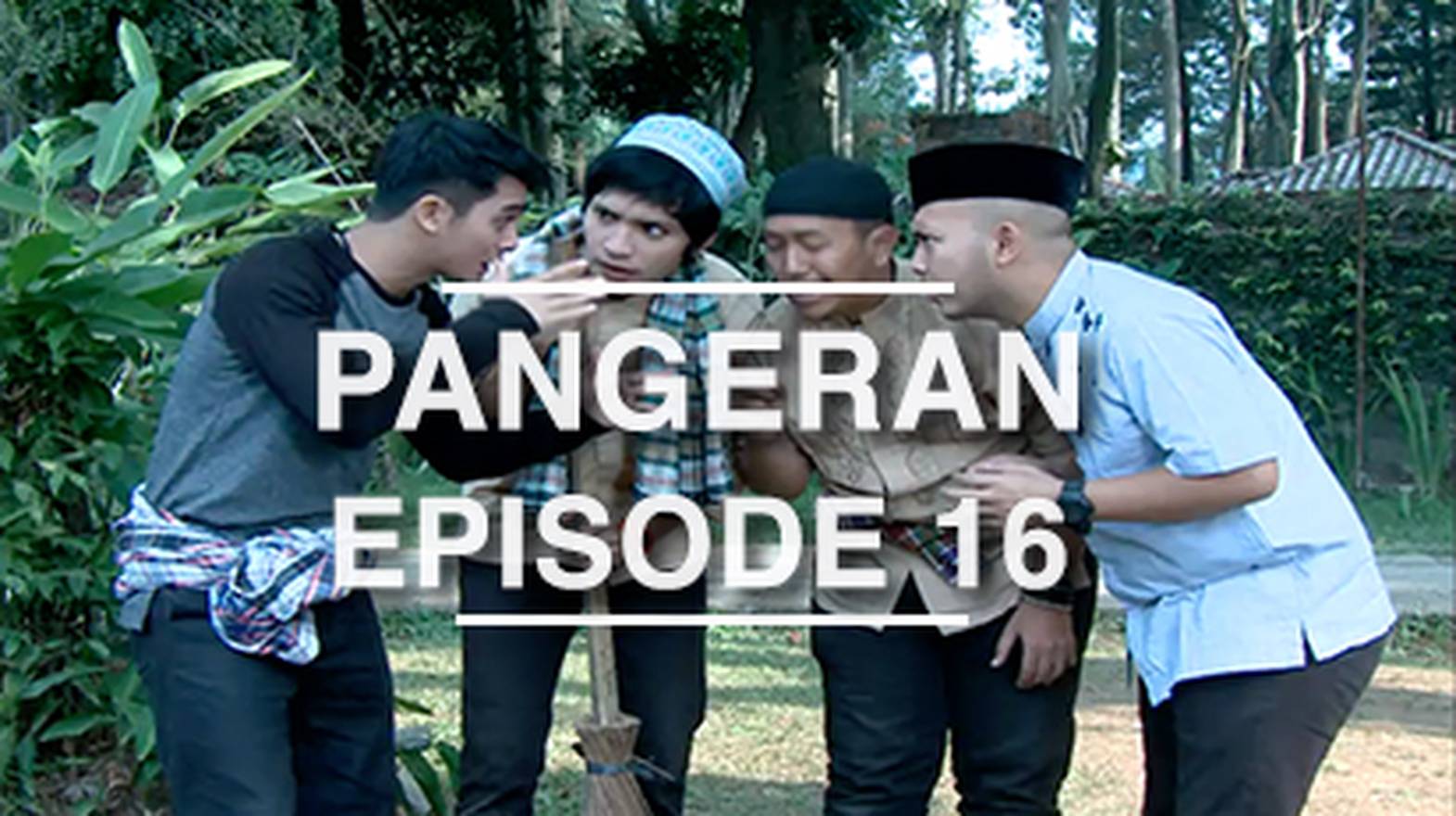 Nonton Pangeran Episode 16 Vidio