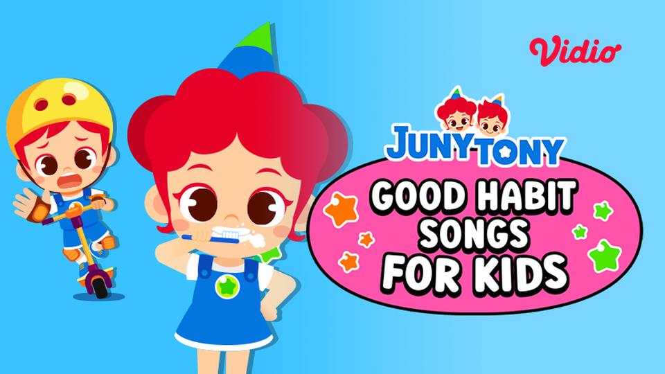 JunyTony - Good Habit Songs for Kids