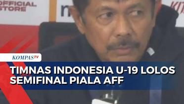 Kalahkan Timor Leste, Timnas Indonesia U-19 Lolos Semifinal Piala AFF U-19
