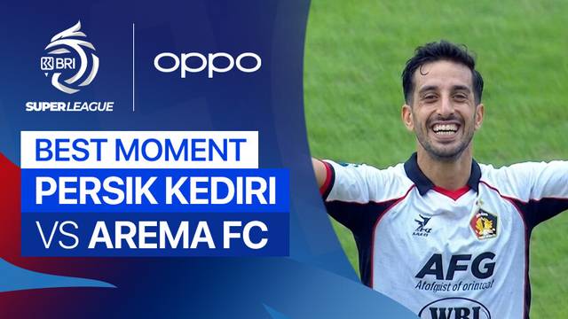 Best Moment PERSIK Kediri vs Arema FC | BRI Super League 2025/26