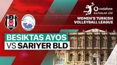 Besiktas Ayos vs Sariyer BLD. - Full Match | Women's Turkish Volleyball League 2023/24