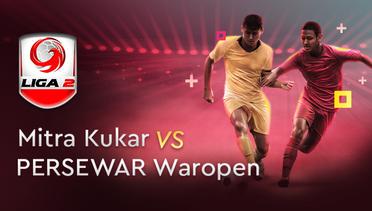 Full Match - Mitra Kukar vs Persewar Waropen | Liga 2 2019