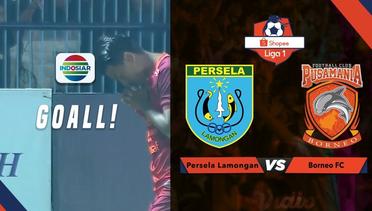 GOLL!! 100 Menit dari Lerby Eliandry-Borneo FC Jebol Gawang Persela - Persela Lamongan vs Borneo FC | Shopee Liga