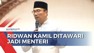 Ridwan Kamil Ngaku Sudah Ditawari Jadi Menteri