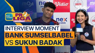 Wawancara Pasca Pertandingan| Putra: Palembang Bank SumselBabel vs Kudus Sukun Badak |PLN Mobile Proliga 2024