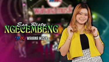 Esa Risty - Ngecembeng (Official Music Video)