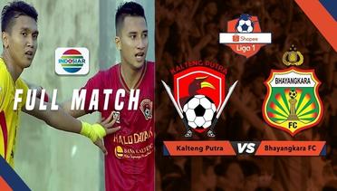 Full Match: Kalteng Putra vs Bhayangkara FC | Shopee Liga 1