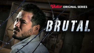 Brutal - Vidio Original Series | 1 Hari Lagi