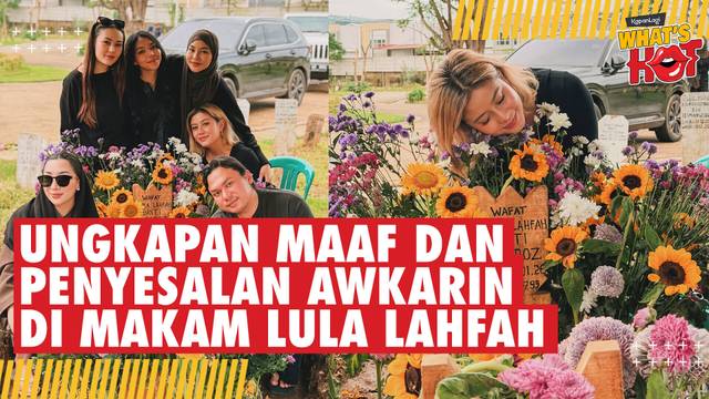 Awkarin Akhirnya Ziarah ke Makam Lula Lahfah, Ungkap Penyesalan: "Harusnya Ikut ke Australia"