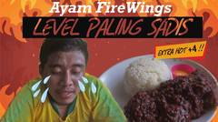 Ayam Firewings Level Paling Sadis,Jawara Pedas Sampek Nangis