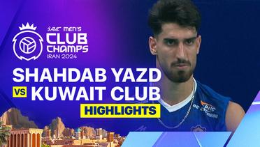 Shahdab Yazd Cultural and Athletic Club vs Kuwait Sporting Club - Highlights | 2024 Asian Men's Club Volleyball Championship