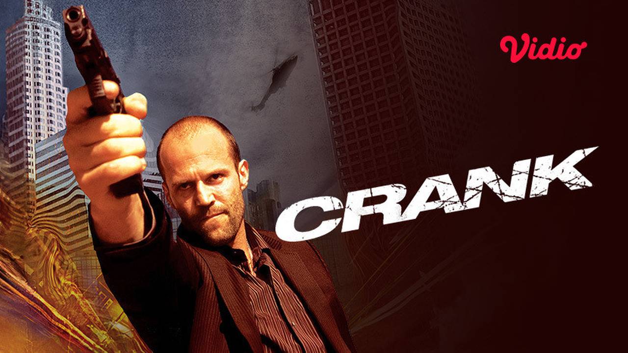 Crank Trailer 2006 Full Movie Gratis Vidio