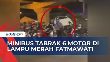 Hilang Kendali, Minibus Tabrak 6 Pemotor dan Hantam Tiang Rambu di Lampu Merah Fatmawati Jaksel!