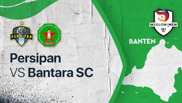 Full Match - Persipan vs Bantara SC | Liga 3 2021/2022