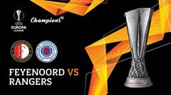 Full Match - Feyenoord vs Rangers | UEFA Europa League 2019/20