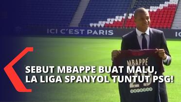 Presiden La Liga Spanyol, Javier Tebas Sebut Kylian Mbappe Mempermalukan Dunia Sepak Bola! Kenapa?