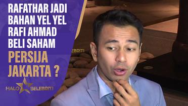 Rafathar Dijadikan Yel Yel Oleh Suporter, Rafi Ahmad Beli Saham Persija ? - HaloSelebriti