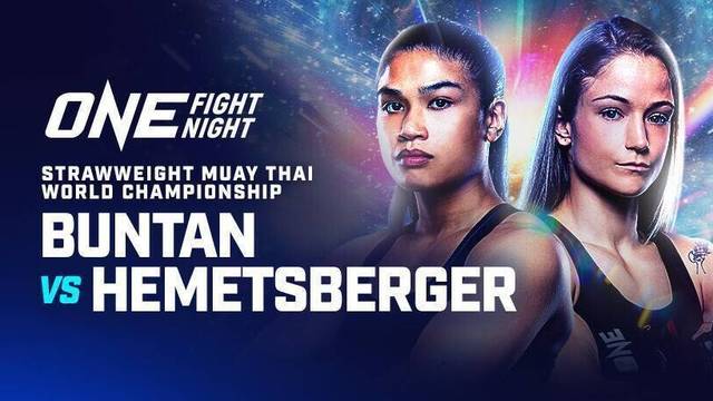 ONE Fight Night 35: Buntan vs Hemetsberger - Full Match | ONE Fight Night 35: Buntan vs Hemetsberger