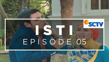 ISTI - Episode 05