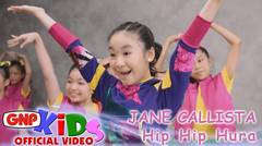 Jane Callista - Hip Hip Hura (official video)
