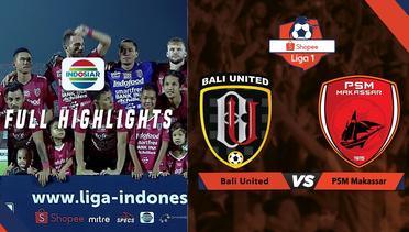 Bali United (1) vs PSM Makasar - Full Highlights | Shopee Liga 1