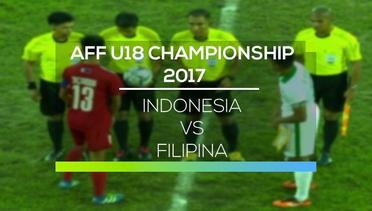 Indonesia vs Filipina - AFF U18 Championship 2017